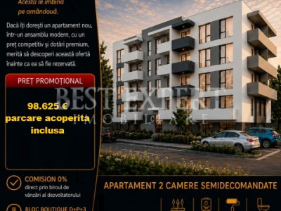 2 Camere | Ideal pentru Investiție| Parcare Acoperită |Avans 15% Credit Ipotecar